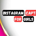 425+ Instagram Captions for Girls – Cute, Sassy, Hot & Cool Insta Post Captions